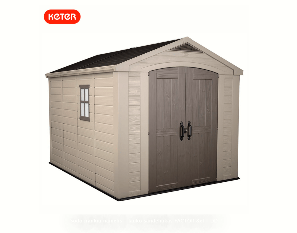 Sodo namelis, lauko sandėliukas FACTOR 8x11 DD 1 Sodo namelis, lauko sandėliukas FACTOR 8x11 DD